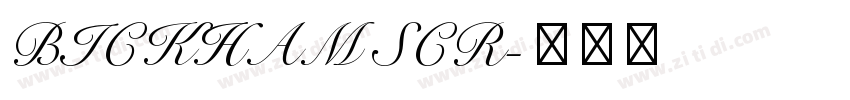 BICKHAM SCR字体转换